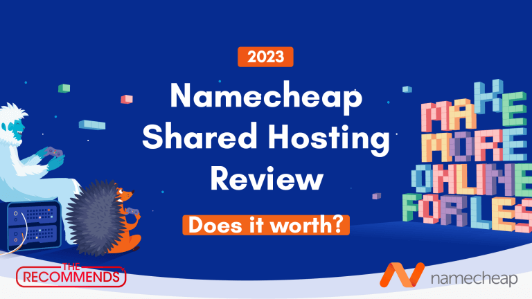 Namecheap Shared Hosting Review