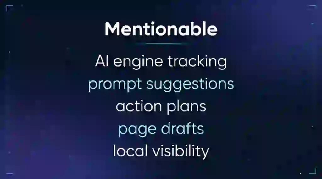 Mentionable Lifetime Deal - See Which AI Engines Recommend Your Business 2 Mentionable features